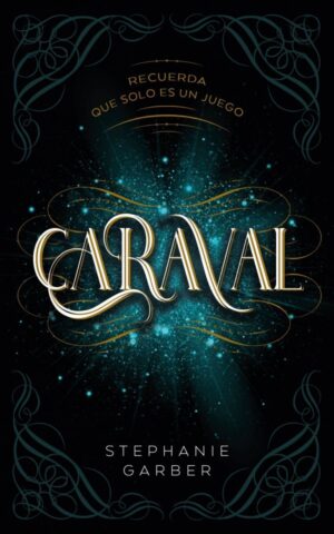caraval stephanie garber