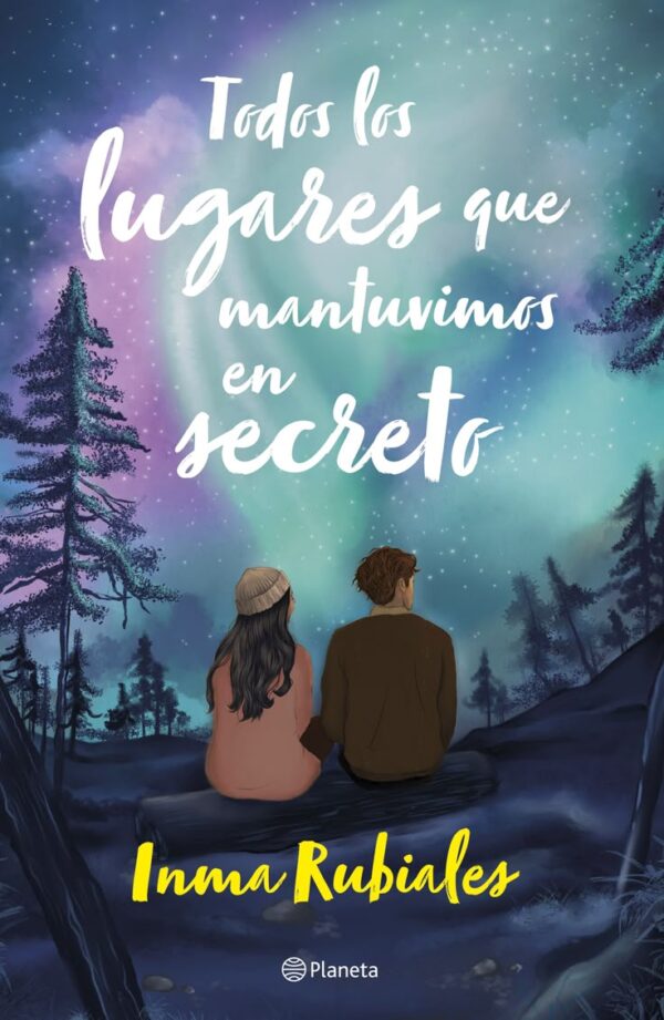 Todos los lugares que mantuvimos en secreto-Inma Rubiales