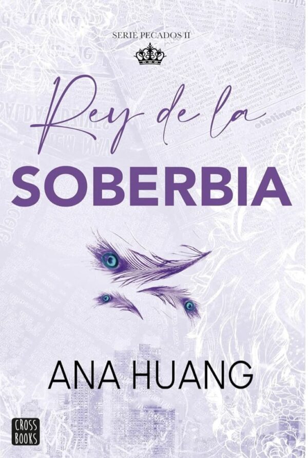 rey de la soberbia ana huang